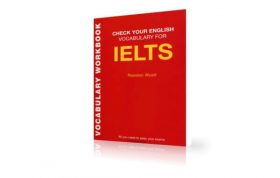 دانلود کتاب لغات ضروری آزمون آیلتس | Check Your English Vocabulary for IELTS