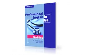 دانلود کتاب زبان انگلیسی تخصصی پزشکی | Professional English in Use: Medicine