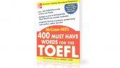 دانلود کتاب لغات ضروری تافل PDF | 400 Must Have Words for the TOEFL