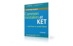 دانلود کتاب Common Mistakes at KET 15 دانلود کتاب اشتباهات رایج در آزمون زبان کی ای تی | Common Mistakes at KET