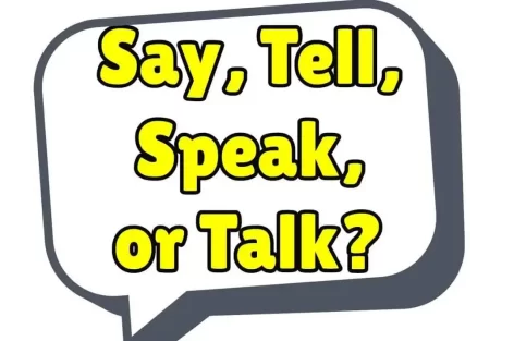تفاوت Say و Tell و Speak و Talk با مثال و فیلم
